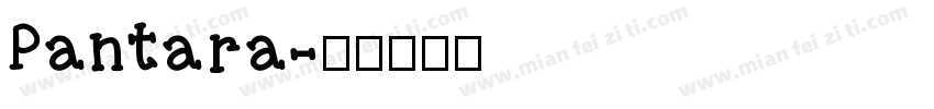 Pantara字体转换
