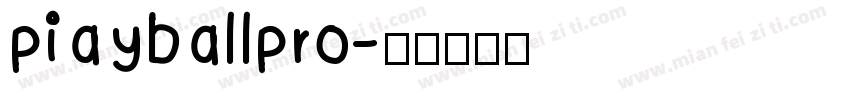 piayballpro字体转换
