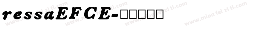 ressaEFCE字体转换