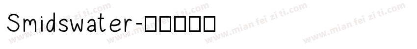 Smidswater字体转换