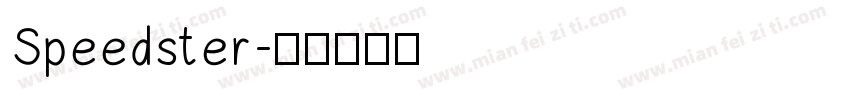 Speedster字体转换