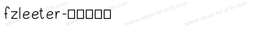 fzleeter字体转换