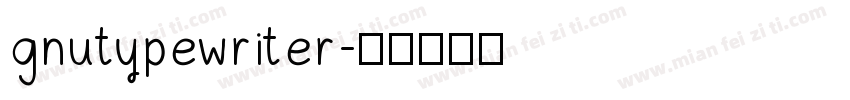 gnutypewriter字体转换