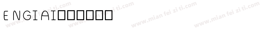 ENGIAI字体转换
