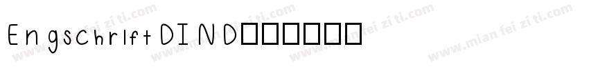EngschriftDIND字体转换