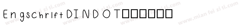 EngschriftDINDOT字体转换
