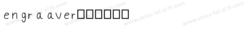 engraaver字体转换