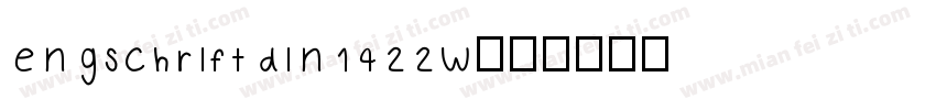 engschriftdin1422w字体转换
