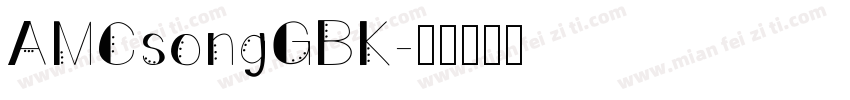 AMCsongGBK字体转换