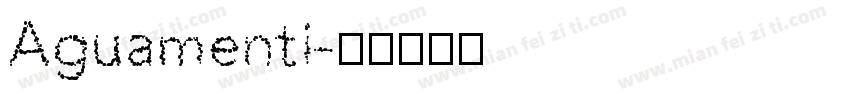 Aguamenti字体转换