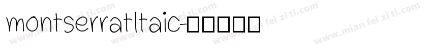 montserratltaic字体转换
