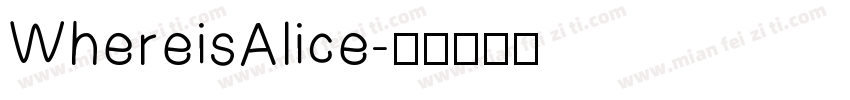 WhereisAlice字体转换