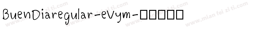 BuenDiaregular-eVym字体转换
