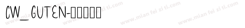 CW_GUTEN字体转换