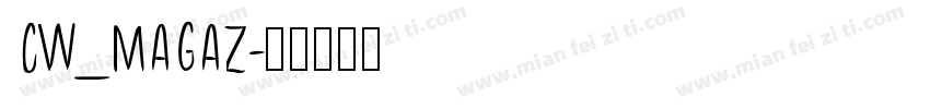 CW_MAGAZ字体转换