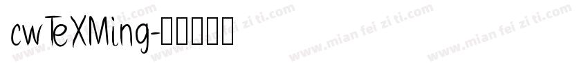 cwTeXMing字体转换