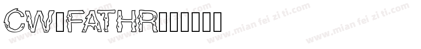 CW_FATHR字体转换