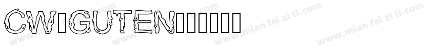 CW_GUTEN字体转换