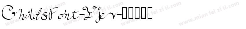 ChildsFont-Yjev字体转换