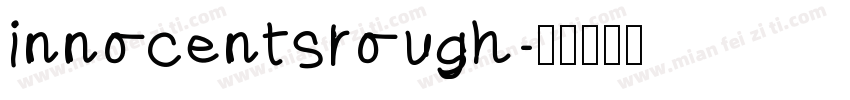 innocentsrough字体转换