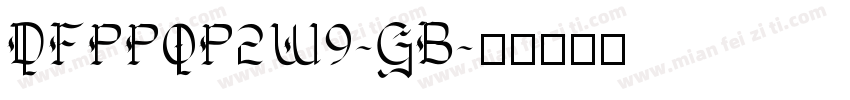 DFPPOP2W9-GB字体转换