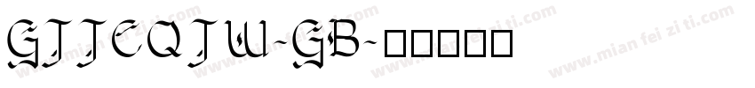 GJJCQJW-GB字体转换