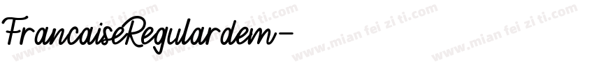 FrancaiseRegulardem字体转换