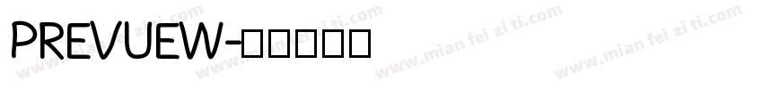 PREVUEW字体转换