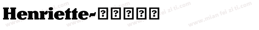 Henriette字体转换