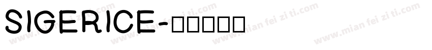 SIGERICE字体转换