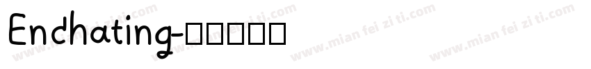 Enchating字体转换