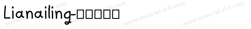 Lianailing字体转换