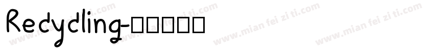 Recycling字体转换