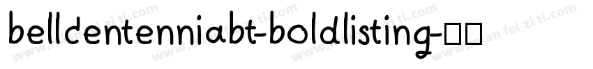 bellcentenniabt-boldlisting字体转换