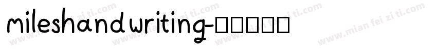 mileshandwriting字体转换