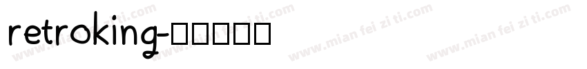 retroking字体转换