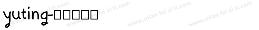 yuting字体转换
