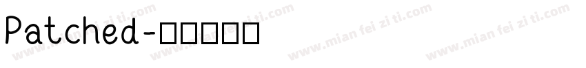 Patched字体转换