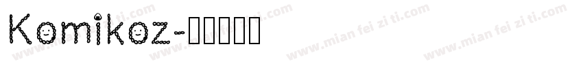 Komikoz字体转换