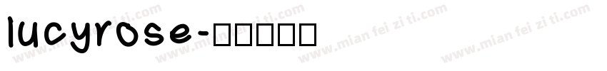 lucyrose字体转换
