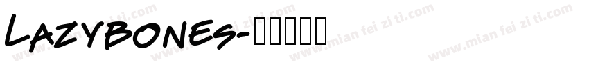 Lazybones字体转换