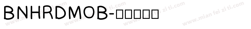 BNHRDMOB字体转换