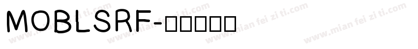 MOBLSRF字体转换