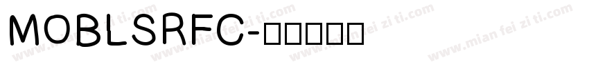 MOBLSRFC字体转换