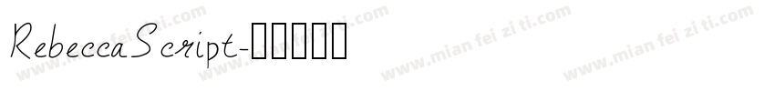 RebeccaScript字体转换