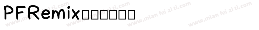 PFRemix字体转换