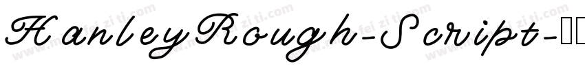 HanleyRough-Script字体转换