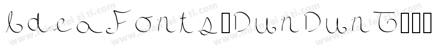 ldeaFonts-DunDunT字体转换