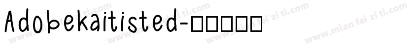 Adobekaitisted字体转换