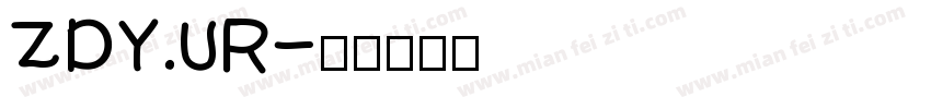 ZDY.UR字体转换